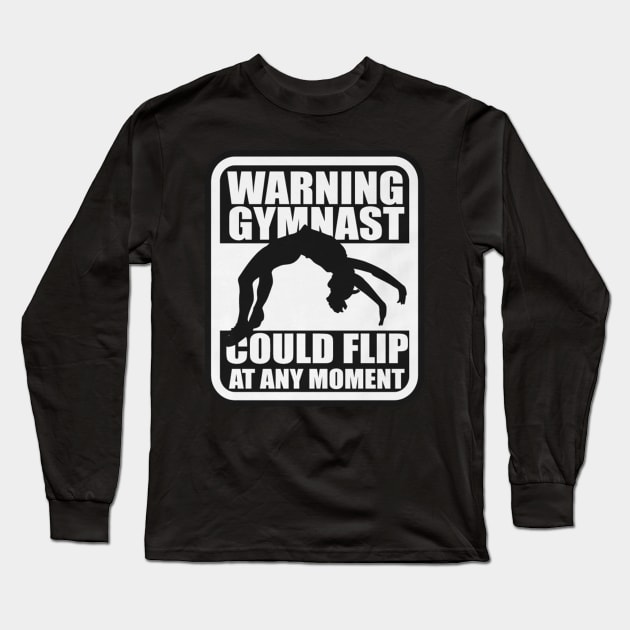 warning gymnast could flip at every moment Long Sleeve T-Shirt by thexsurgent